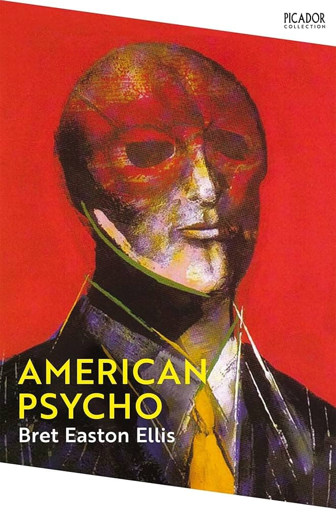 Cover of American Psycho by Bret Easton Ellis