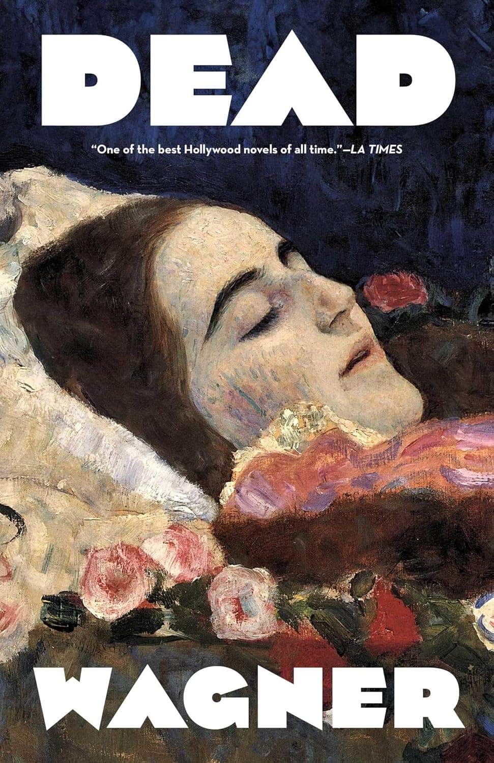 Dead Stars by Bruce Wagner