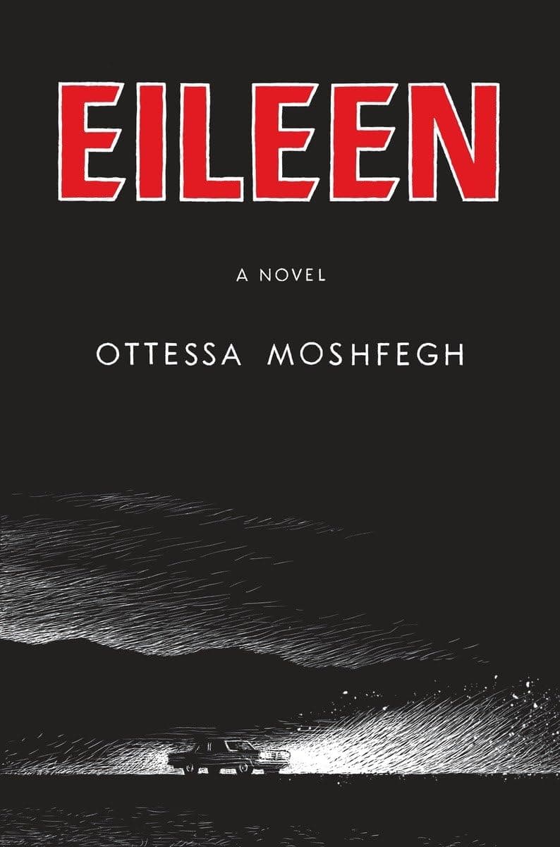Cover of Eileen by Ottessa Moshfegh