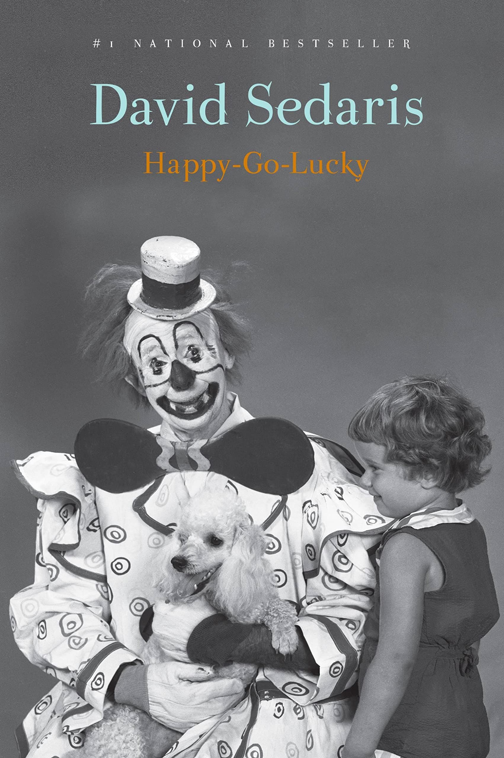 Cover of Happy-Go-Lucky by David Sedaris
