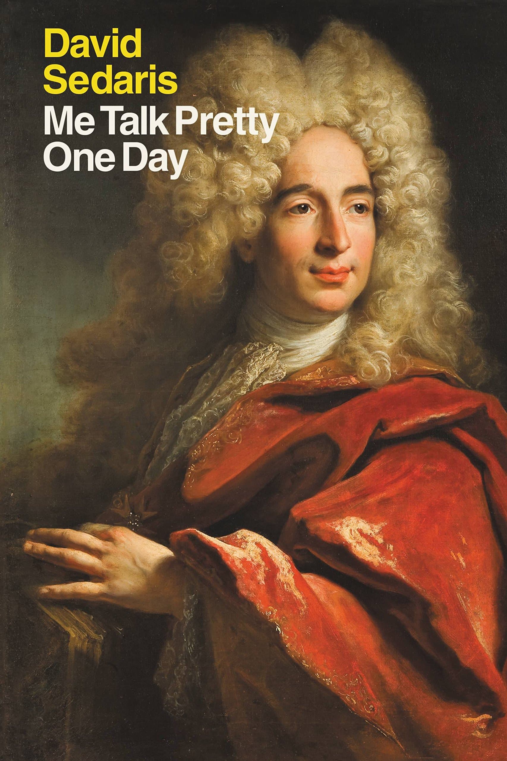 Cover of Me Talk Pretty One Day by David Sedaris