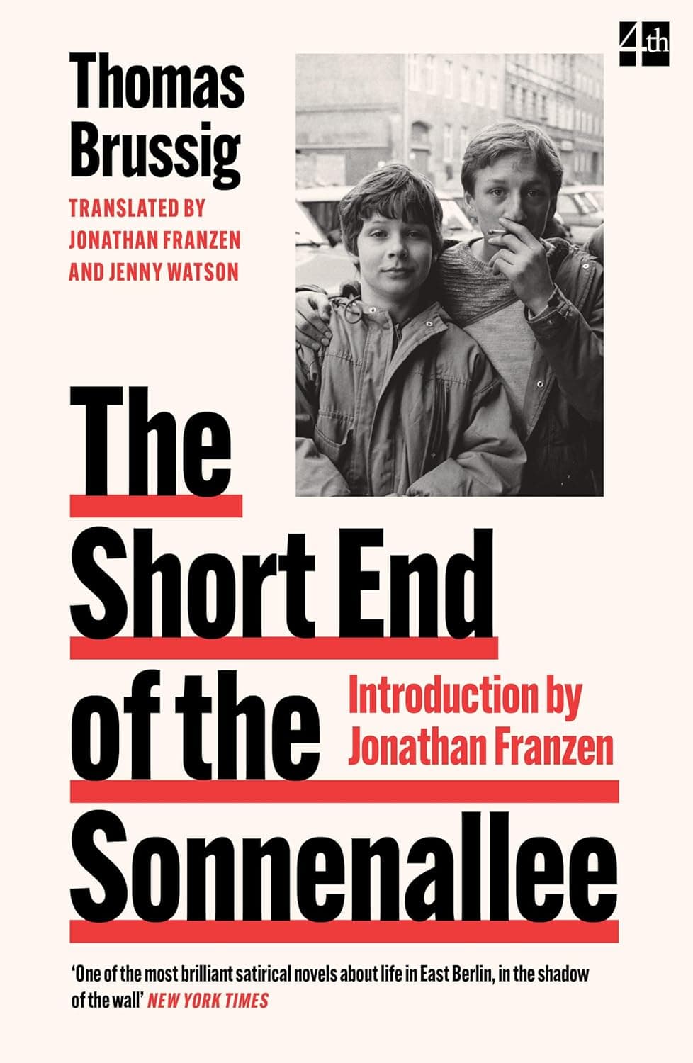 Cover of The Short End of the Sonnenallee by Thomas Brussig